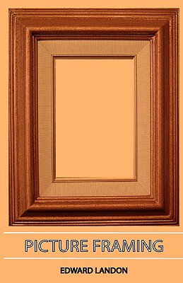 【预售】Picture Framing