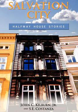 【预售】Salvation City: Halfway House Stories