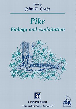【预售】Pike: Biology and Exploitation