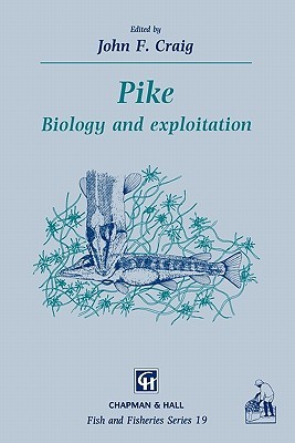 【预售】Pike: Biology and Exploitation