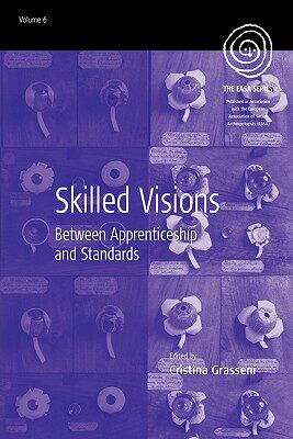 【预售】Skilled Visions: Between Apprenticeship and