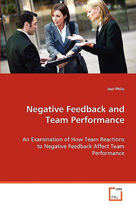 【预售】Negative Feedback and Team Performance