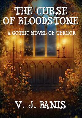【预售】The Curse of Bloodstone: A Gothic Novel of Terror