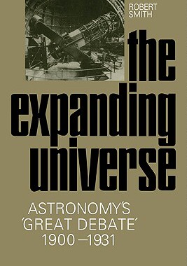 【预售】The Expanding Universe: Astronomy's 'Great Debate'