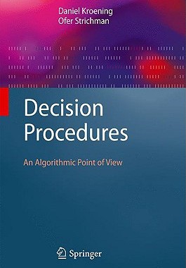 【预售】Decision Procedures: An Algorithmic Point of View