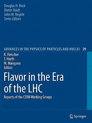 【预售】Flavor in the Era of the Lhc: Reports of the Cern