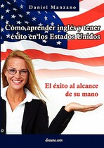 Pre-sale C Mo Aprender Ingl S y Tener Xito En Los Estados