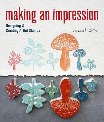 【预售】Making an Impression: Designing & Creating Artful