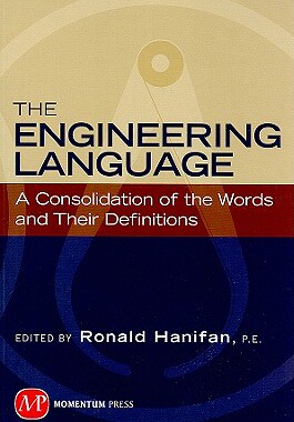 【预售】The Engineering Language: A Consolidation of the