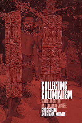 【预售】Collecting Colonialism: Material Culture and