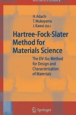 【预售】Hartree-Fock-Slater Method for Materials Science: