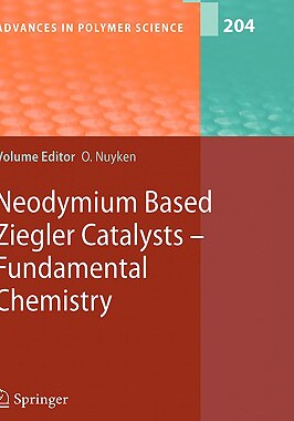 【预售】Neodymium Based Ziegler Catalysts - Fundamental