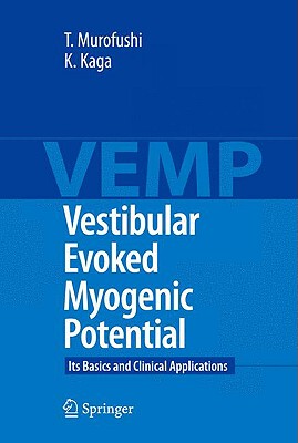 【预售】Vestibular Evoked Myogenic Potential: Its Basics and