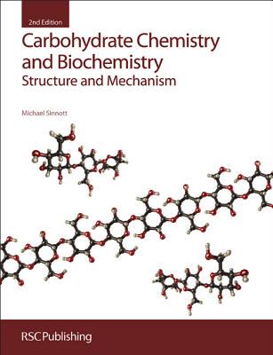 【预售】Carbohydrate Chemistry and Biochemistry: Structure