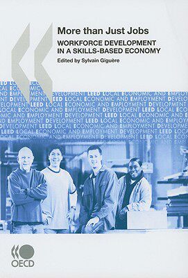【预售】More Than Just Jobs: Workforce Development in a