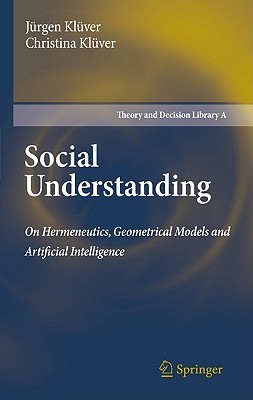 【预售】Social Understanding: On Hermeneutics, Geometrical