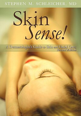 【预售】Skin Sense!: A Dermatologist's Guide to Skin and