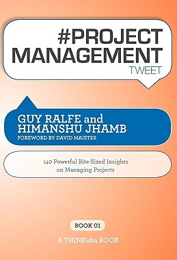 【预售】# Project Management Tweet Book01: 140 Powerful