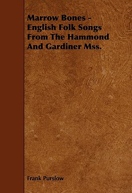 【预售】Marrow Bones - English Folk Songs from the Hammond