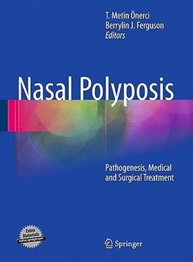 【预售】Nasal Polyposis: Pathogenesis, Medical and Surgical