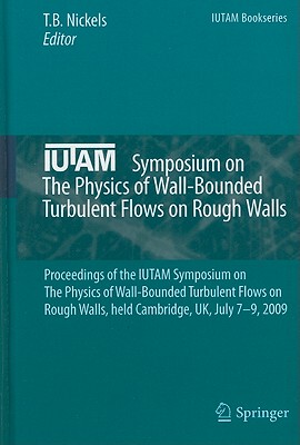 【预售】IUTAM Symposium on the Physics of Wall-Bounded