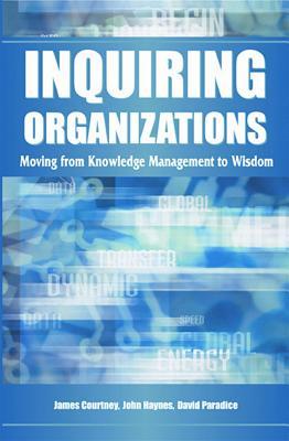 【预售】Inquiring Organizations: Moving from Knowledge