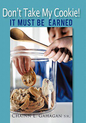 【预售】Don't Take My Cookie! It Must Be Earned