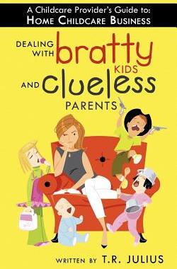 【预售】A Childcare Provider's Guide to: Home Childcare