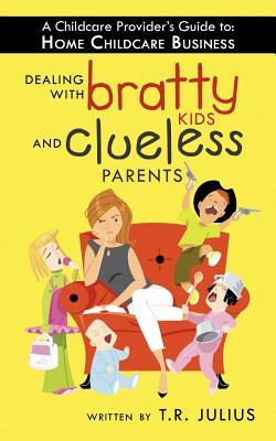 【预售】A Childcare Provider's Guide to: Home Childcare