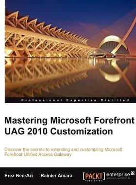 【预售】Mastering Microsoft Forefront Uag 2010