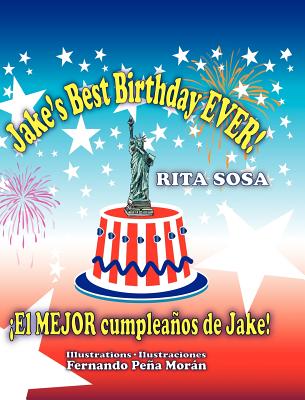 【预售】Jake's Best Birthday Ever! * El Mejor Cumplea OS de