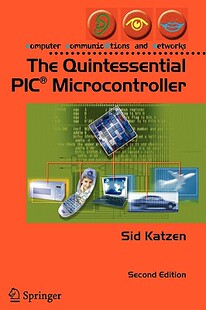 【预售】The Quintessential PIC(R) Microcontroller