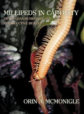 【预售】Millipeds in Captivity: Diplopodan Husbandry and