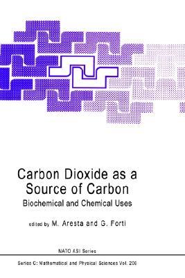 【预售】Carbon Dioxide as a Source of Carbon: Biochemical