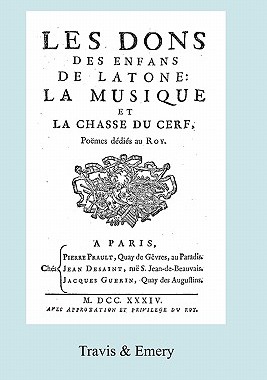 【预售】Les Dons Des Enfans de Latone. La Musique Et La