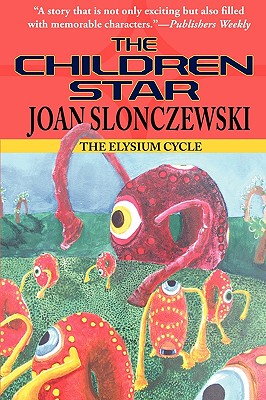 【预售】The Children Star - An Elysium Cycle Novel