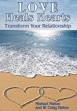 【预售】Love Heals Hearts: Transform Your Relationship
