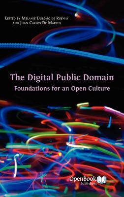【预售】The Digital Public Domain: Foundations for an Open