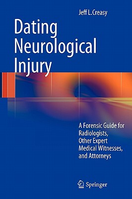 【预售】Dating Neurological Injury:: A Forensic Guide for