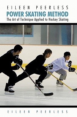 【预售】Eileen Peerless Power Skating Method: The Art of