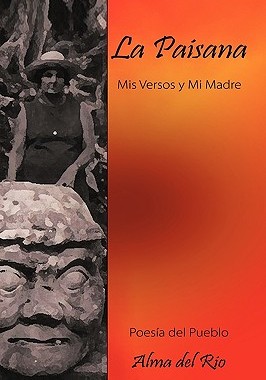 【预售】La Paisana: MIS Versos y Mi Madre