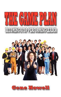 【预售】The Game Plan: Becoming a Top Performing Leader