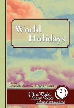 【预售】One World Many Voices: World Holidays