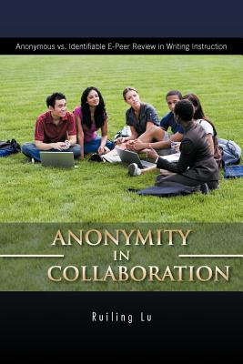 【预售】Anonymity in Collaboration: Anonymous vs.