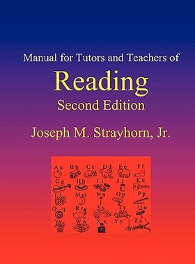 【预售】Manual for Tutors and Teachers of Reading: Second