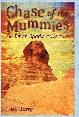 【预售】Chase of the Mummies: An Ethan Sparks Adventure