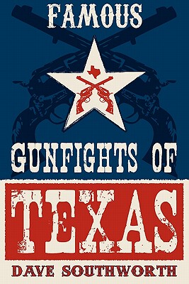 【预售】Famous Gunfights of Texas