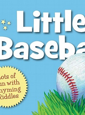 【预售】Little Baseball: Lots of Fun with Rhyming Riddles
