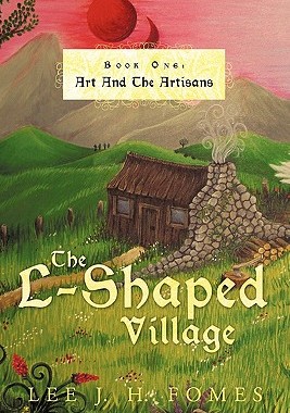 【预售】The L-Shaped Village Book One: Art and the Artisans