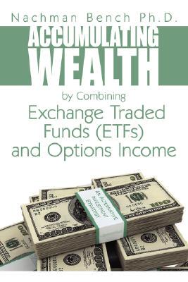 【预售】Accumulating Wealth by Combining Exchange Traded